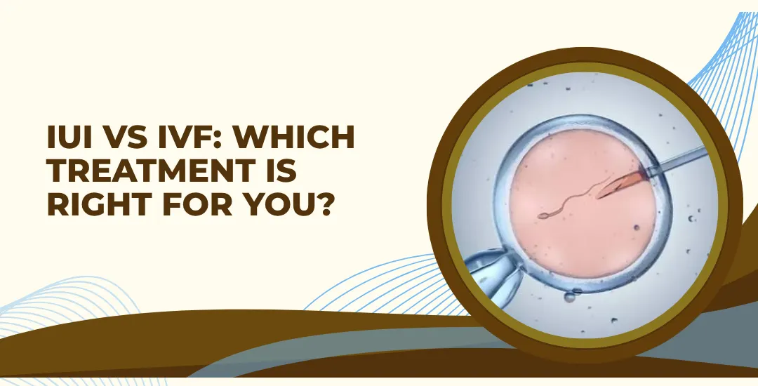 IUI vs IVF: What’s the Actual Difference?